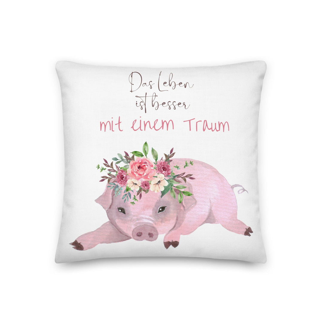 Das Leben ist besser mit einem Traum